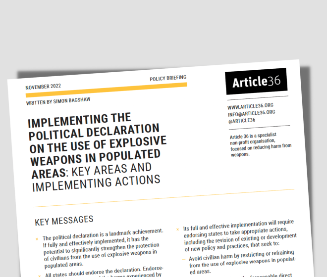 Implementing the Political Declaration on the Use of Explosive Weapons in Populated Areas: Key Areas and Implementing Actions